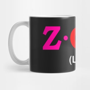 Zoe  - Life. Mug